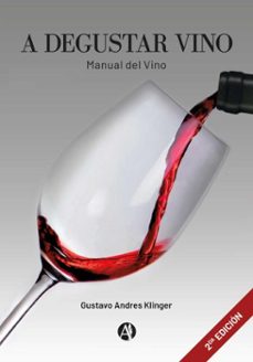 a degustar vino (ebook)-gustavo andres klinger-9789878755243