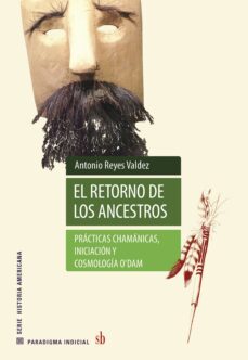 el retorno de los ancestros (ebook)-antonio reyes valdez-9789878918143