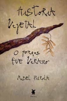 historia vegetal o porque fue verano-mabel pierola-9789893742143