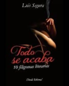 todo se acaba-luis segura-9789895103843