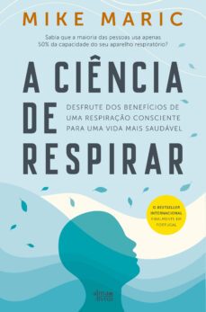 a ciencia de respirar (ebook)-mike maric-9789895700943