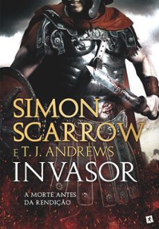 invasor (ebook)-simon scarrow-9789897734243