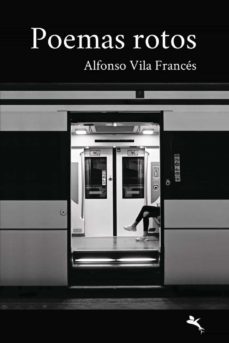 poemas rotos-alfonso vila frances-9789916968543