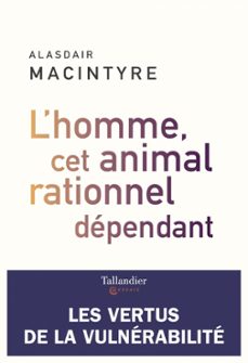 l'homme, cet animal rationnel (ebook)-alasdair macintyre-9791021035843
