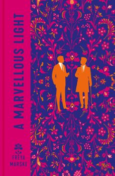 the last binding trilogy, t1 : a marvellous light (ebook)-freya marske-9791028117443