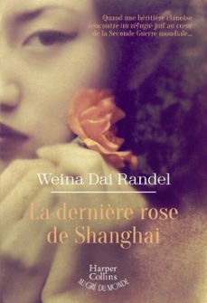 la dernière rose de shanghai (ebook)-weina dai randel-9791033920243