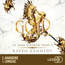 la saga d'auren - volume 5 gold (audiolibro)-raven kennedy-9791036627743