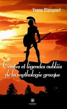 contes et légendes oubliés de la mythologie grecque (ebook)-9791037748843