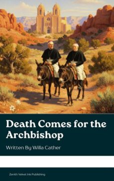 death comes for the archbishop (ebook)-willa cather-9791070126943