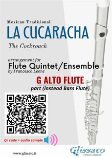 alto flute (instead bass) part of "la cucaracha" for flute quintet/ensemble (ebook)-9791221392043