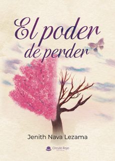 el poder de perder-jenith nava lezama-9791370356743