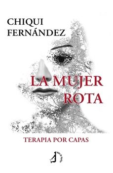 la mujer rota-chiqui fernandez-9791387549343