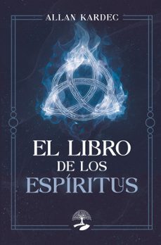el libro de los espíritus-allan kardec-9791387586843