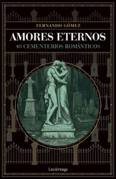 amores eternos (ebook)-fernando gomez-9791387667443