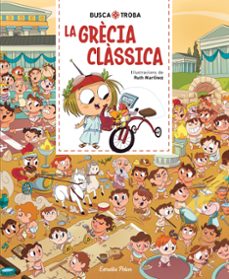 busca i troba. la grecia classica-ruth martinez-9791387783143