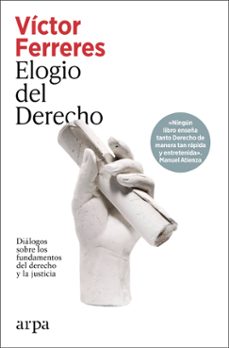 elogio del derecho-victor ferreres-9791387833343
