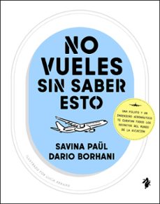no vueles sin saber esto-savina paul-dario borhani-9791387936143