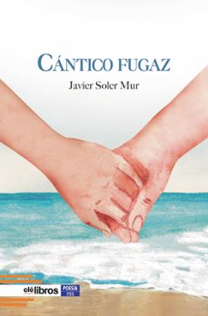 cantico fugaz-javier soler mur-9791387951443