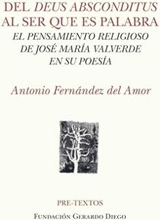 del deus absconditus al ser que es palabra-antonio fernandez del amor-9791388054143