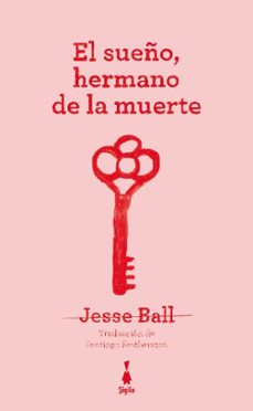 el sueño, hermano de la muerte-jesse ball-9791399036343
