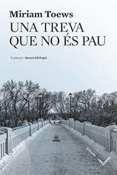 una treva que no es pau-miriam toews-9791399072143