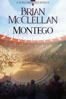 montego (ebook)-brian mcclellan-9798215789643