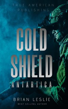 cold shield (ebook)-brian leslie-9798227461643