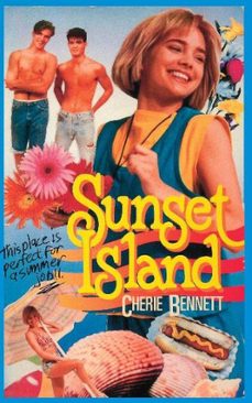sunset island (ebook)-cherie bennett-9798230318743