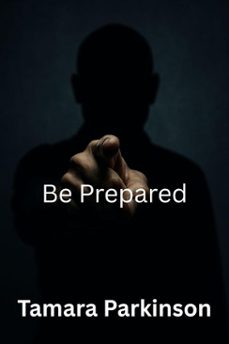 be prepared (ebook)-tamara parkinson-9798231876143