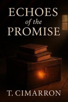 echoes of the promise (ebook)-t. cimarron-9798232709143