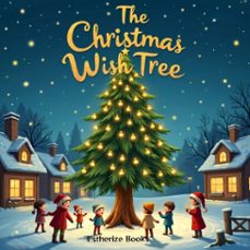 the christmas wish tree (ebook)-estherize books-9798232891343