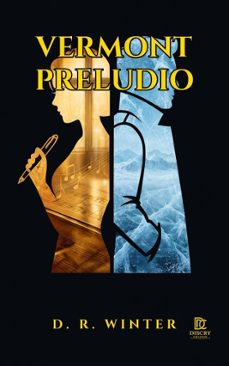 vermont: preludio (ebook)-d. r. winter-9798232897543