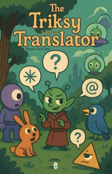 the triksy translator (ebook)-tiamo pastoor-9798233293443