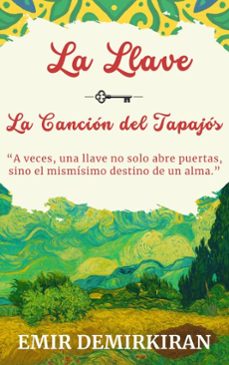 la llave: la cancion del tapajos (ebook)-emir demirkiran-9798233792243