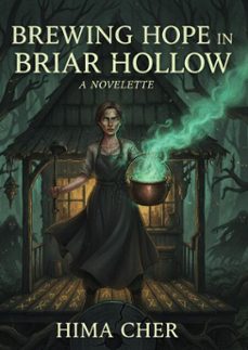 brewing hope in briar hollow (ebook)-hima cher-9798233806643