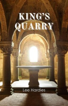 king's quarry (ebook)-lee hardies-9798993511443