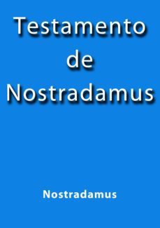 testamento de nostradamus (ebook)-cdlap00005743
