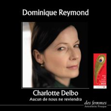 aucun de nous ne reviendra (audiolibro)-charlotte delbo-3328140022353