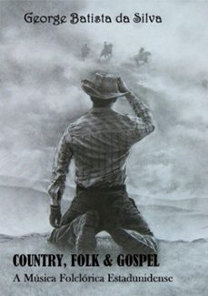 country, folk &amp; gospel (ebook)-george batista da silva-3410001370953