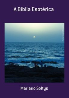 a biblia esoterica (ebook)-mariano soltys-3410001866753
