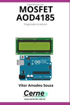 experiencias com o  mosfet  aod4185 programado no arduino (ebook)-vitor amadeu souza-3410005211153