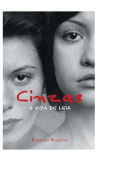 cinzas  a vida de leia (ebook)-ronaldo pequeno-3410005485653