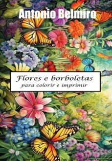 flores e borboletas (ebook)-antonio belmiro-3410005740653
