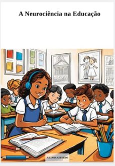 a neurociencia na educaço (ebook)-juliana azevedo-3410006600253