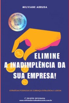 elimine a inadimplencia da sua empresa (ebook)-milviane arruda-3410007506653