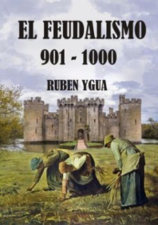 el feudalismo (ebook)-ruben ygua-3410008042853