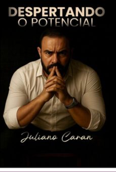 despertar do potencial (ebook)-juliano caran-3410009058853