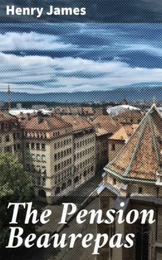 the pension beaurepas (ebook)-henry james-4057664625953