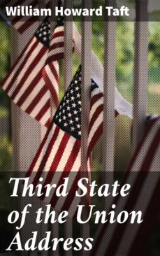 third state of the union address (ebook)-william howard taft-4064066313753