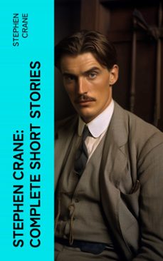 stephen crane: complete short stories (ebook)-stephen crane-4066339572553